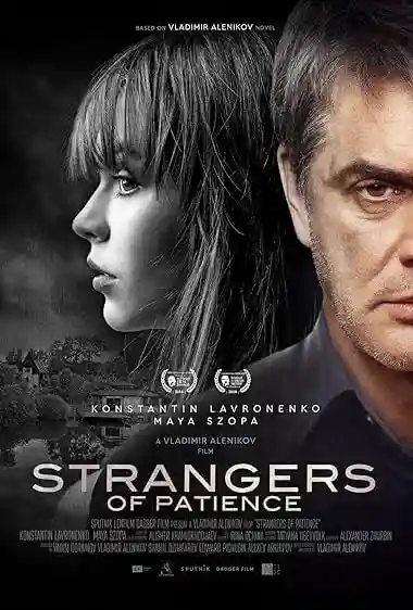 [18+] Strangers of Patience (2018) Movie Poster